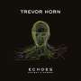 Trevor Horn: Echoes: Ancient And Modern, CD