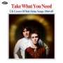 : Take What You Need: UK Covers Of Bob Dylan Songs 1964 - 1969, CD