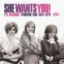 : She Wants You! Pye Records' Feminine Side 1964 - 1970, CD
