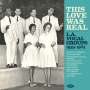 : This Love Was Real: L.A. Vocal Groups 1959 - 1964, CD
