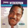 Jimmy Witherspoon: Sings The Blues Sessions, CD