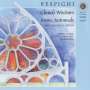 Ottorino Respighi: Vetrate di Chiesa (Kirchenfenster), CD