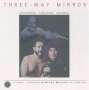 Airto Moreira, Flora Purim & Joe Farrell: Three-Way Mirror, CD