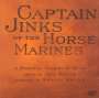 Jack Beeson (1921-2010): Captain Jinks of the Horse Marines, 2 CDs