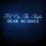 TV On The Radio: Dear Science (180g) (Limited Indie Edition) (White Vinyl), LP