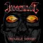 Juggernaut: Trouble Within (Reissue) (180g) (Limited-Edition), LP