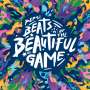 : Beats Of The Beautiful Game, CD