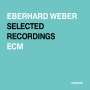 Eberhard Weber: Selected Recordings - ECM Rarum XVIII, CD