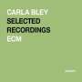Carla Bley (geb. 1938): Selected Recordings - ECM Rarum XV, CD