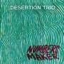Desertion Trio: Numbers Maker, CD