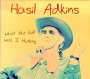 Hasil Adkins: What The Hell Was I Thinking, LP