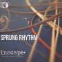 : Inscape - Sprung Rhythm, BRA,CD