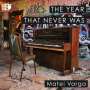 : Matei Varga - The Year That Never Was, CD