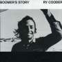 Ry Cooder: Boomer's Story, CD