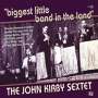 John Kirby: Biggest Little Band In The Land, CD