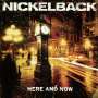 Nickelback: Here And Now, LP