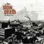 The Slow Death: Born Ugly Got Worse, LP