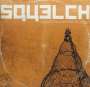 Jason Boland & The Stragglers: Squelch, LP