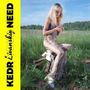 Kedr Livanskiy: Your Need (Coloured Vinyl), LP, LP