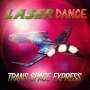 Laserdance: Trans Space Express, 2 LPs