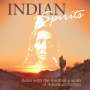 New Age Music / Wellness: Indian Spirits, 2 CDs