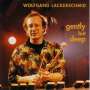 Wolfgang Lackerschmid (geb. 1956): Gently But Deep, CD