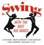 : Swing With The Best Big Bands, LP