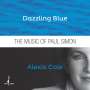 Alexis Cole (geb. 1976): Dazzling Blue, CD