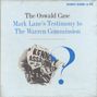 Mark Lane: Oswald Case: Mark Lane's Testi, CD,CD