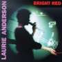 Laurie Anderson (geb. 1947): Bright Red, CD