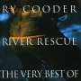 Ry Cooder: River Rescue: The Very Best Of Ry Cooder, CD