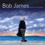 Bob James (geb. 1939): Morning, Noon & Night, CD
