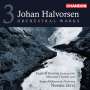 Johan Halvorsen: Orchesterwerke Vol.3, CD