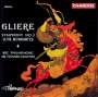 Reinhold Gliere (1875-1956): Symphonie Nr.3 "Ilya Murometz", CD