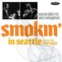 Wes Montgomery (1925-1968): Smokin' In Seattle: Live At The Penthouse 1966, CD