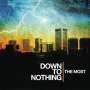 Down To Nothing: The Most, LP