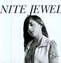 Nite Jewel: It Goes Through Your Head (Limited Numbered Edition), LP