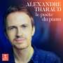 : Alexandre Tharaud - Le poete du piano, CD,CD,CD