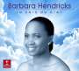 : Barbara Hendricks - La Voix du Ciel, CD,CD,CD