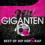 : Die Hit-Giganten: Best Of Hip Hop & Rap, CD,CD,CD