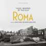 : Music Inspired By The Film "Roma", LP,LP