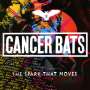 Cancer Bats: The Spark That Moves, CD