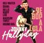 Johnny Hallyday: Be Bop A Lula: The Best Of Johnny Hallyday, CD,CD