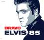 Elvis Presley: Elvis 85 (BRAVO Edition), CD,CD,CD