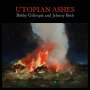 Bobby Gillespie & Jehnny Beth: Utopian Ashes, CD