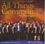 Tarik O'Regan: Chorwerke "All Things Common", CD