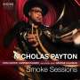 Nicholas Payton (geb. 1973): Smoke Sessions, CD