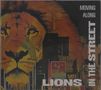 Lions In The Street: Moving Along, CD, CD