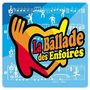 Text: "La Ballade des Enfoirés". Logo mit buntem Herz und Händen vor musikalischem Hintergrund., 2 CDs