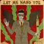William S. Burroughs: Let Me Hang You (SPOKEN WORD), CD